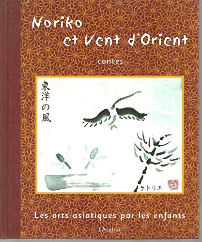noriko et vent d'orient