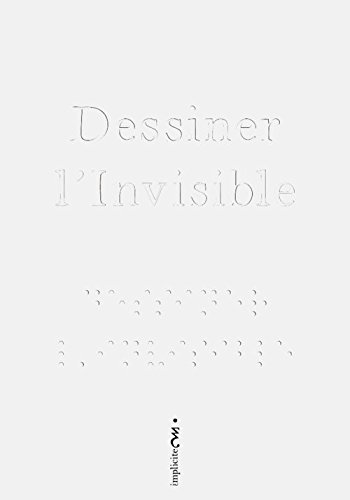 dessiner l'invisible