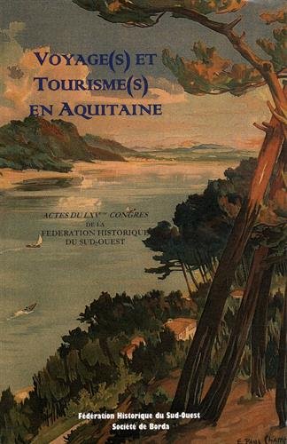 voyage(s) et tourisme(s) en aquitaine