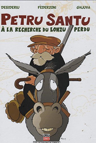 petru santu, t03. à la recherche du lonzu perdu. [3]