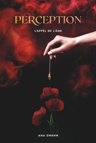 perception t1 : l'appel de l'âme [Tome 1]