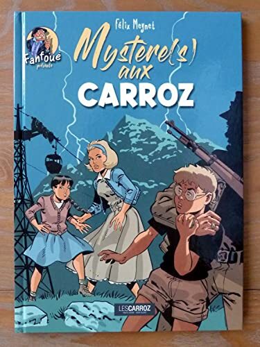 mystères aux carroz