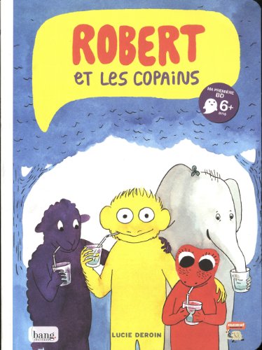 robert et les copains