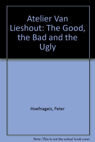 the good, the bad + the ugly