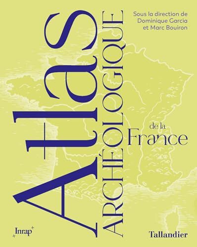 atlas archéologique de la france
