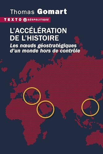 l' accélération de l'histoire  