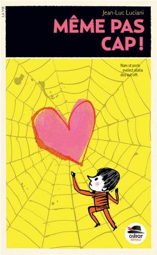 même pas cap !