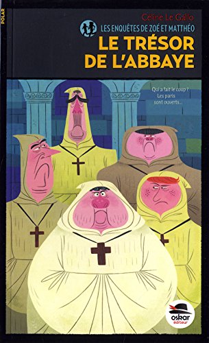 le trésor de l'abbaye  