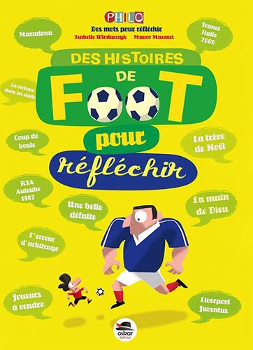 des histoires de foot pour réfléchir  