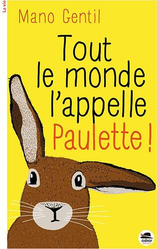 tout le monde l'appelle paulette !