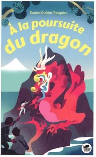 a la poursuite du dragon