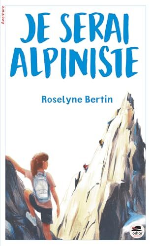 je serai alpiniste