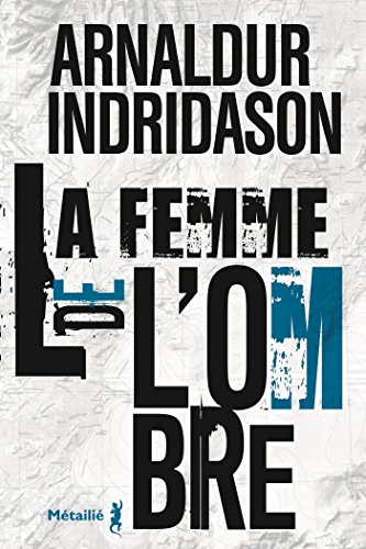 la femme de l'ombre  livre 2  