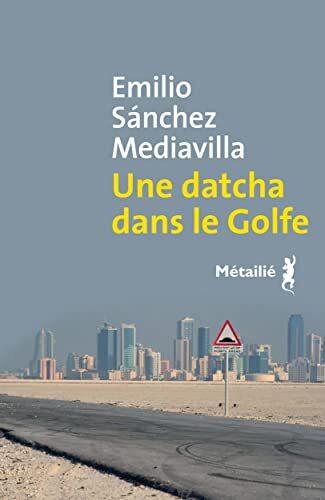 une datcha dans le golfe  