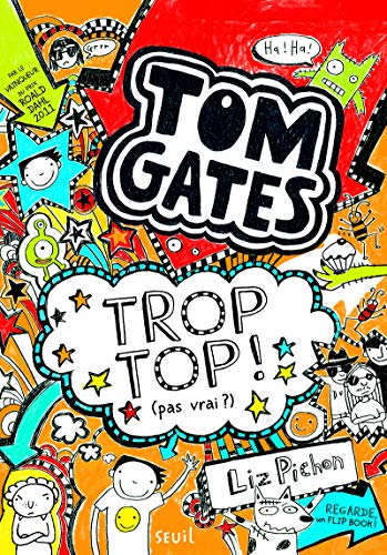 tom gates - trop top (pas vrai ?) [4]