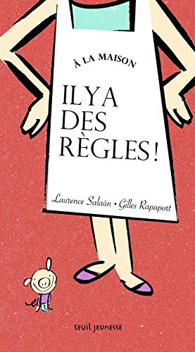 a la maison il y a des règles !