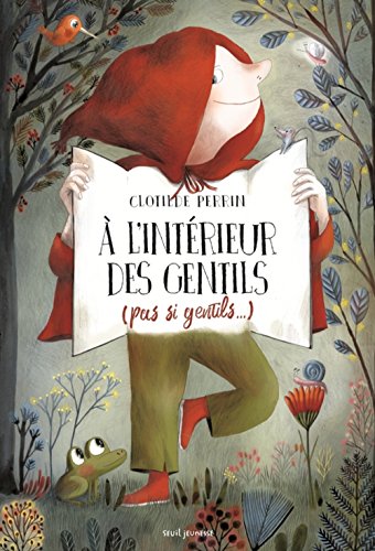 à l'intérieur des gentils (pas si gentils...)