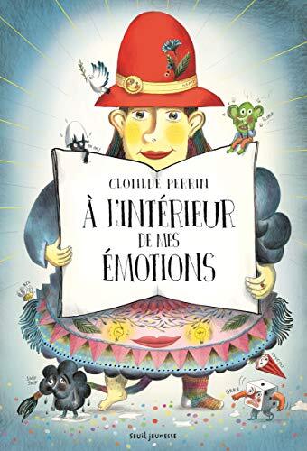 à l'intérieur de mes émotions