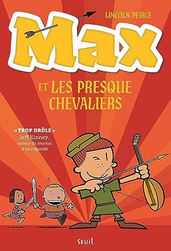 max et les presque chevaliers [01]