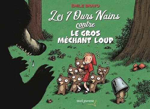 les 7 ours nains contre le gros méchant loup  