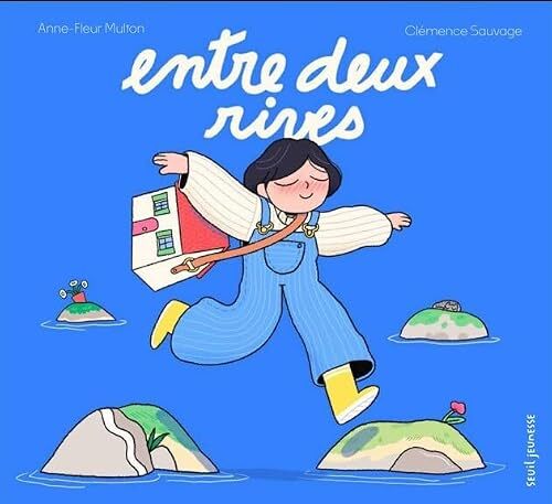 entre deux rives