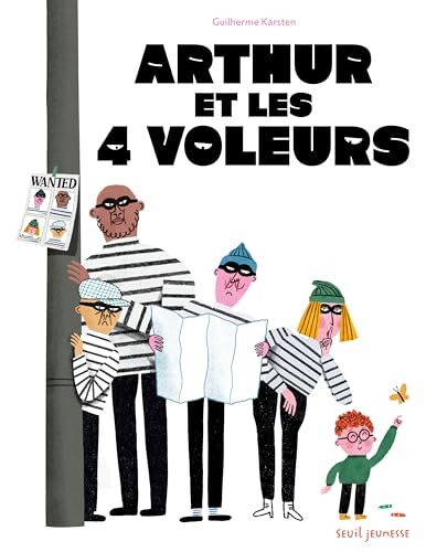arthur et les 4 voleurs
