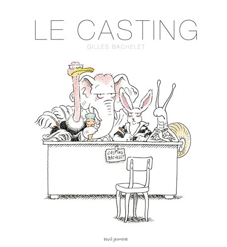 le casting  
