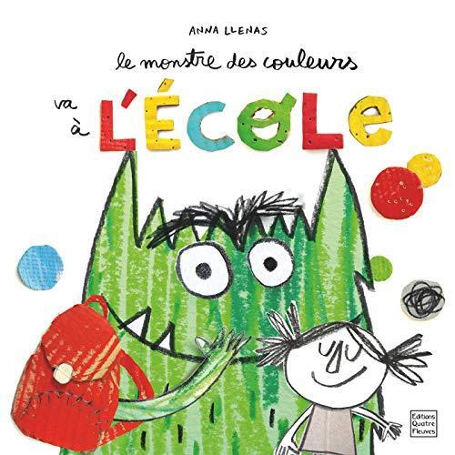 le monstre des couleurs va à l'école  
