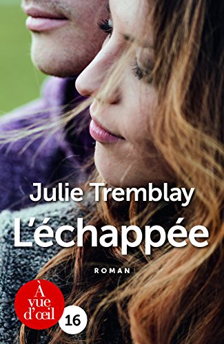 l' échappée  