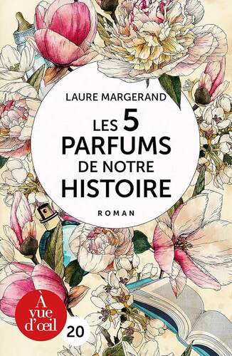 les 5 parfums de notre histoire  