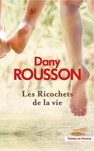 les ricochets de la vie  