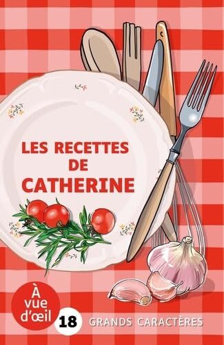 les recettes de catherine  