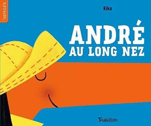andré au long nez