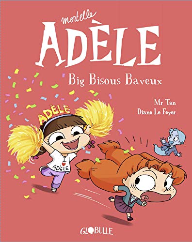 big bisous baveux tome 13 [13]