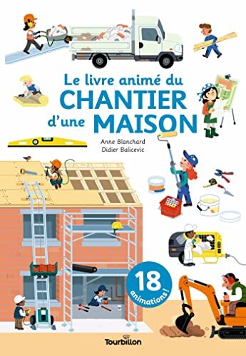 [le ]livre animé du chantier d'une maison