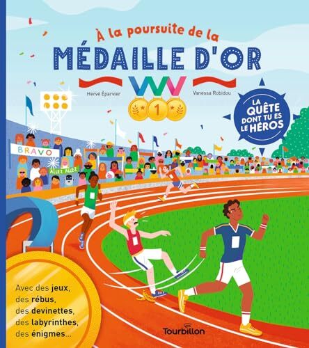 à la poursuite de la médaille d'or
