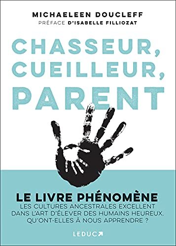 chasseur, cueilleur, parent