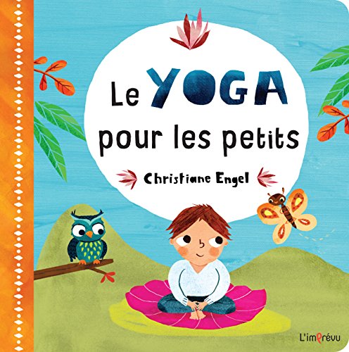 le yoga pour les petits  