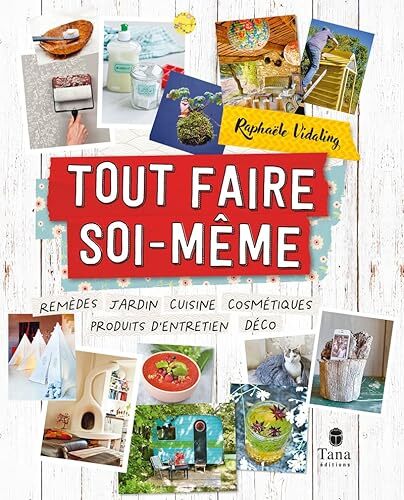 tout faire soi-même