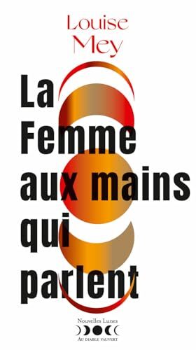 la femme aux mains qui parlent  