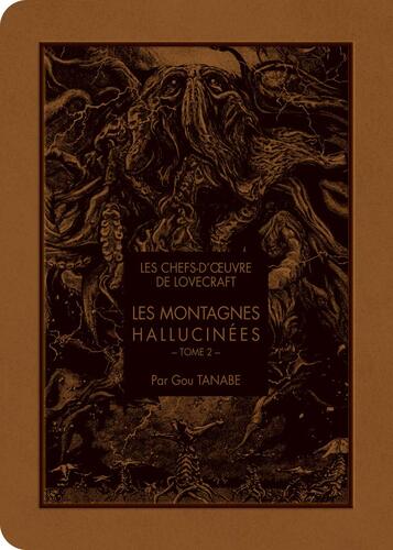les montagnes hallucinées   [Tome 2]