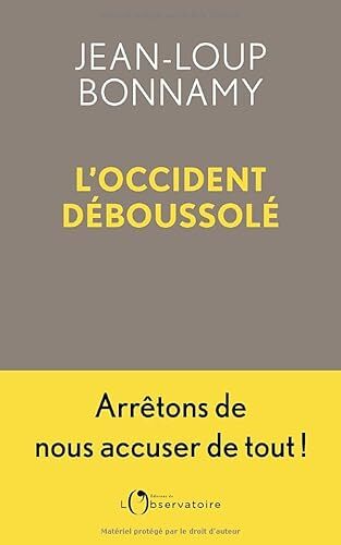 l' occident déboussolé  