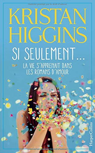 si seulement la vie s'apprenait dans les romans d'amour
