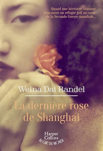 la dernière rose de shanghai  