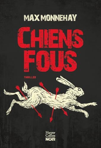 chiens fous