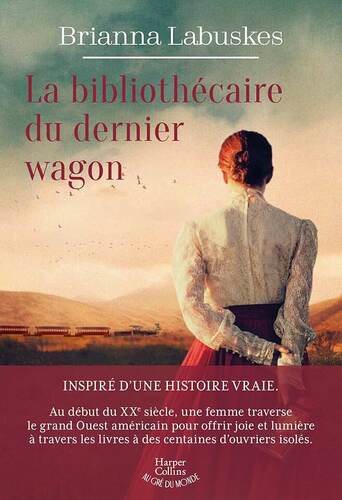 la bibliothécaire du dernier wagon  