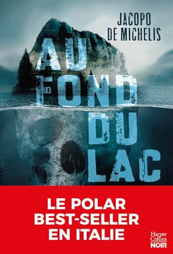 au fond du lac