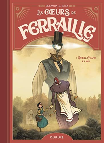 les coeurs de ferraille, t01. debry, cyrano et moi   [1]