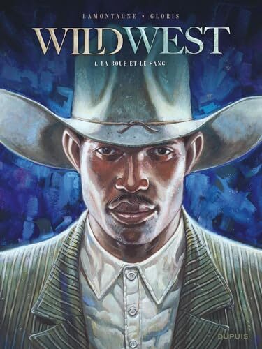 wild west : la boue et le sang [4]