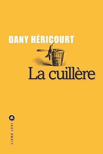 la cuillère  